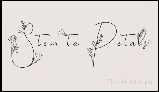Stem to Petals 